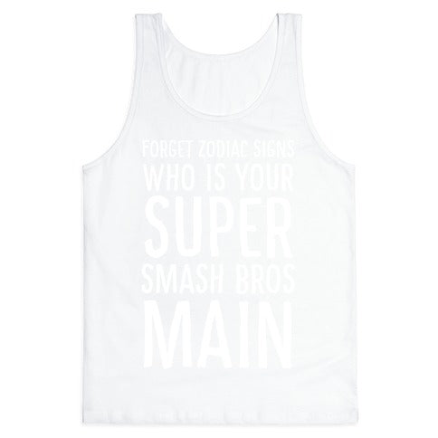 Forget Zodiac Signs, Who is Your Super Smash Bros Main Tank Top